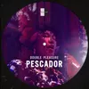 El Pescador-Edit