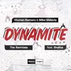 Dynamite-Dany BPM Remix Edit