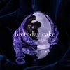 About Birthday Cake Song