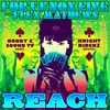 Reach-Knight Riderz Trap Remix