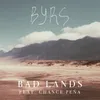 About Bad Lands (Feat. Chance Peña) Song