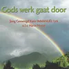 Gods werk gaat door