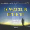 Ik wandel in het licht met Jezus (13)