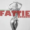 Fattie Bum-Bum