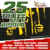 25 to Life Riddim Version