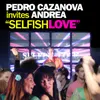 Selfish Love (Club Mix)