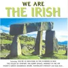 We Are The Irish