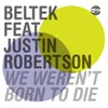 We Weren't Born to Die-Extended Mix