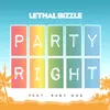 Party Right-Glowinthedark Remix