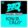 About Naked Truth-2 Step Mix Song