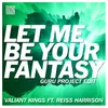 Let Me Be Your Fantasy-Guru Project Edit