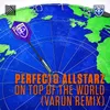 About On Top of the World-Varun Remix Song