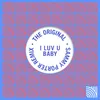 I Luv U Baby-Sammy Porter Remix