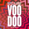 About Voodoo-Oxide Remix Song