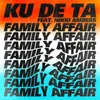 About Family Affair Song