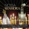 Amiga Nossa Senhora