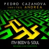 My Body & Soul (Cevin Fisher Vocal Mix)