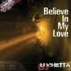 Believe in My Love (Deus Ex Machina Radio Edit)