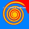 This Is Your Life (Alternative House)