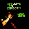 Sesion Miguel Serna (Continuos Mix) [En Directo]