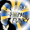 I'm Funky(The Doktor&Aj Remix)