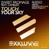 Touch Your Sky (Tim Royko Dub Mix)