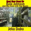 About Jeka Dubu Song