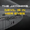 About The Devil Is in Her Eyes Song