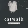 Catwalk