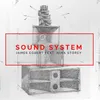 About Sound System Song