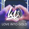 About Love into Gold Song
