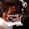 About Presente No Natal Song