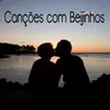 Cantigas e Beijinhos