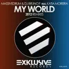 My World (DJ Bruno F 2012 Remix)