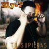 About Si Tu Supieras Song