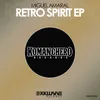Retro Spirit (Original Mix)