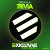 Trivia (Dj Groover & Dj Conte Remix)