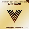 All I Want (Original Mix)