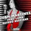 Quiero Respirar (feat. Luna) [Extended Mix]