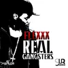 About Real Gangsters Song