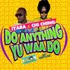 About Do Anything Yu Waa Do Song