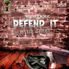 Defend It-Radio Edit