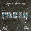 About Clean & Fresh Song