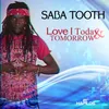 About Love I Today & Tomorrow Song