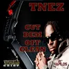 About Cut Dem off Clean Song