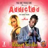 About Addicted Song