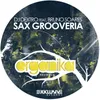 Sax Grooveria (Club Mix)