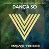 Dança Só (Extended Mix)
