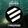 About Equator (Original Mix) Song
