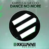 About Dance No More (Original Mix) Song